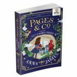 Pages&Co. Tilly si basmele pierdute volumul 2 - Anna James imagine