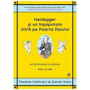 Heidegger si un hipopotam intra pe Poarta Raiului imagine