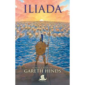 Iliada - Roman grafic imagine