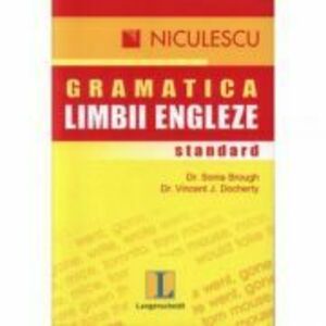 Gramatica standard a limbii engleze - Dr. Sonia Brough imagine