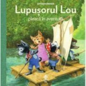 Lupusorul Lou pleaca in aventura - Antoon Krings imagine