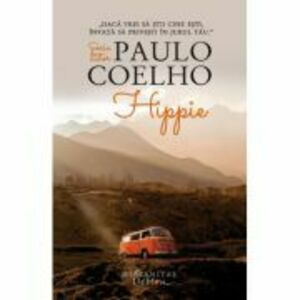 Hippie - Paulo Coelho. Traducere de Simina Popa imagine