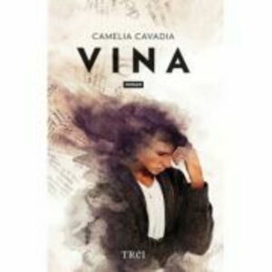 Vina - Camelia Cavadia imagine