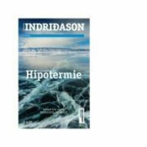 Hipotermie - Arnaldur Indridason imagine