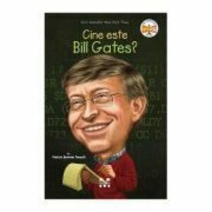 Cine este Bill Gates - Patricia Brennan Demuth imagine