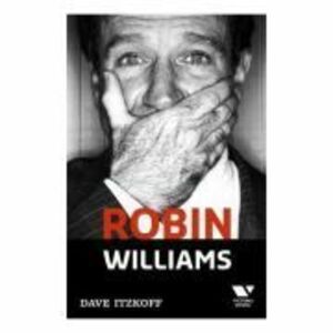 Robin Williams - Dave Itzkoff imagine