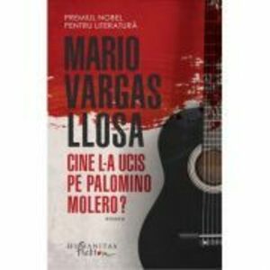 Cine l-a ucis pe Palomino Molero? - Mario Vargas Llosa imagine