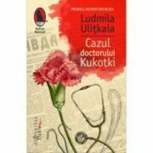 Cazul doctorului Kukotki - Ludmila Ulitkaia imagine