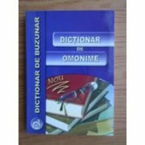 Dictionar de omonime - Nicolae Felecan imagine