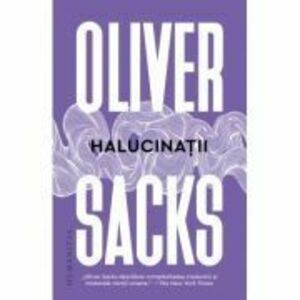Halucinatii - Oliver Sacks imagine