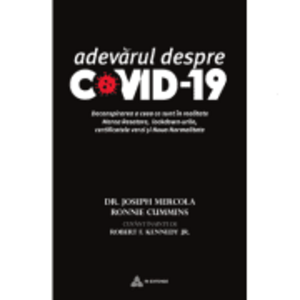 Adevarul despre COVID-19 - dr. Joseph Mercola, Ronnie Cummins imagine
