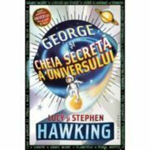George si cheia secreta a universului/Stephen Hawking imagine