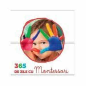 365 de zile cu Montessori - cub - Vanessa Toinet imagine