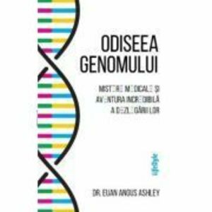 Odiseea genomului - Dr. Euan Angus Ashley imagine