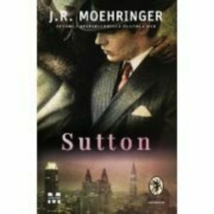 Sutton - J. R. Moehringer imagine