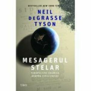 Mesagerul stelar - Neil deGrasse Tyson imagine
