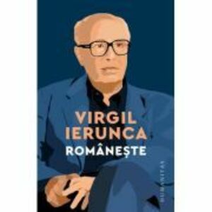 Romaneste - Virgil Ierunca imagine
