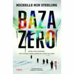 Baza zero - Michelle Min Sterling imagine