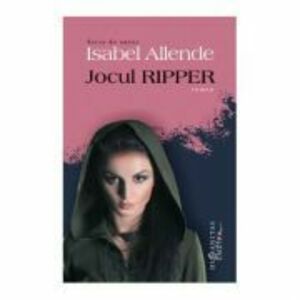 Jocul Ripper - Isabel Allende imagine
