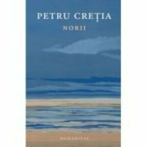 Norii - Petru Cretia imagine