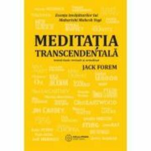 Meditatia Transcendentala - Jack Forem imagine