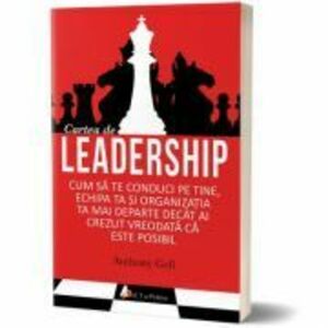 Cartea de leadership - Anthony Gell imagine