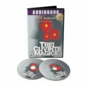 Audiobook. Trei cuvinte magice - Uell S. Andersen imagine
