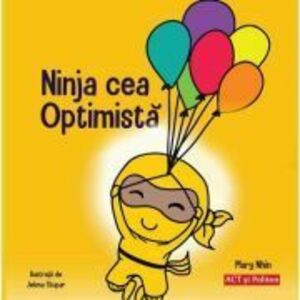 Ninja cea optimista - Mary Nhin imagine