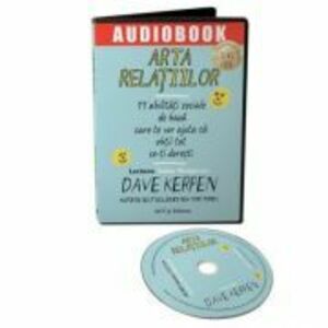 Arta relatiilor. Audiobook - Dave Kerpen imagine