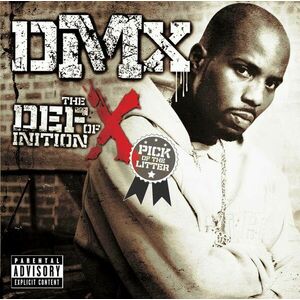 The Definition of X: Pick Of The Litter | DMX imagine