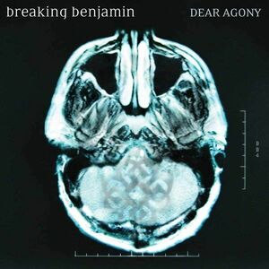 Dear Agony | Breaking Benjamin imagine