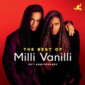 The Best of Milli Vanilli | Milli Vanilli imagine