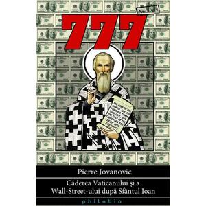 777. Căderea Vaticanului şi a Wall Street-ului după Sfântul Ioan imagine