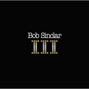 III - Vinyl LP2 | Bob Sinclar imagine