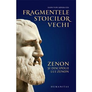 Fragmentele stoicilor vechi imagine