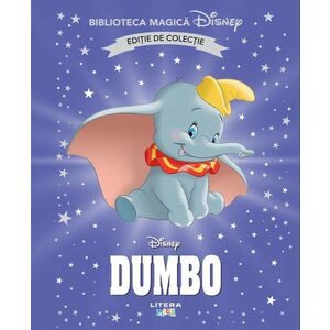 Dumbo. Volumul 22. Disney. Biblioteca magica, editie de colectie imagine