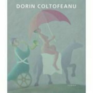 Album de arta - Dorin Coltofeanu imagine