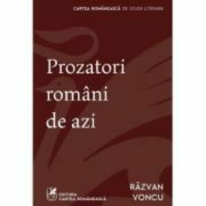 Prozatori romani de azi - Razvan Voncu imagine