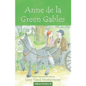 Anne de la Green Gables. Text adaptat imagine