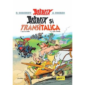 Asterix si Transitalica Vol. 37 imagine