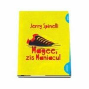 Magee, zis Maniacul - Jerry Spinelli imagine