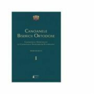 Canoanele Bisericii Ortodoxe. Editie bilingva, set 3 volume imagine
