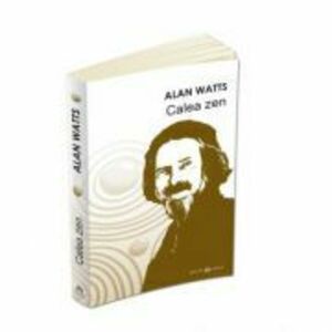 Calea Zen | Alan Watts imagine
