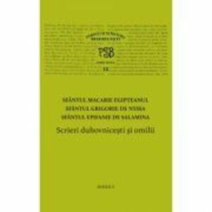 P. S. B. volumul 12. Scrieri duhovnicesti si omilii - Sfintii Macarie Egipteanul, Grigorie de Nyssa, Epifanie de Salamina imagine