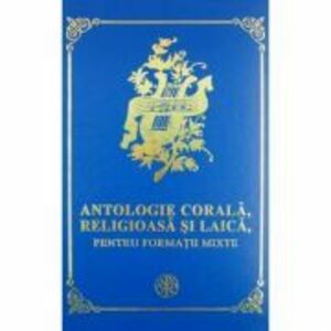 Antologie corala - Pr. Prof. Dr. Nicu Moldoveanu imagine