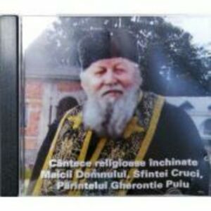 Cantece religioase inchinate Maicii Domnului. CD audio imagine