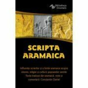 Scripta Aramaica - Constantin Daniel imagine