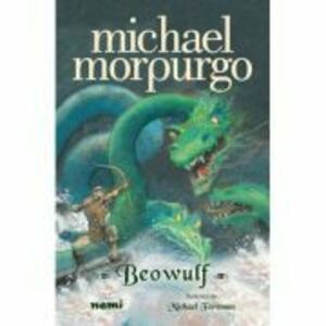 Beowulf - Michael Morpurgo imagine