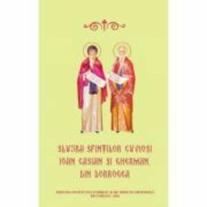 Slujba Sfintilor Cuviosi Ioan Casian si Gherman din Dobrogea imagine