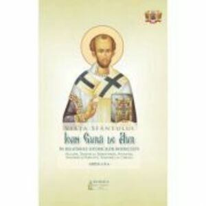 Viata Sfantului Ioan Gura de Aur in relatarile istoricilor bisericesti imagine